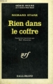Couverture Rien dans le coffre Editions Gallimard  (Série noire) 1966