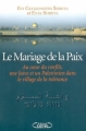 Couverture Le Mariage de la Paix Editions Michel Lafon 2004
