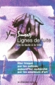 Couverture Lignes de fuite, de la taule à la toile Editions Le Cherche midi 2003