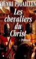 Couverture Les chevaliers du Christ Editions Albin Michel 1997