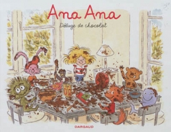 Couverture Ana Ana, tome 02 : Déluge de chocolat