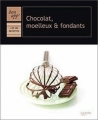 Couverture Chocolat, moelleux et fondants Editions Hachette (Bon app') 2010