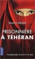 Couverture Prisonnière à Téhéran Editions Pocket 2009