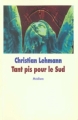 Couverture Tant pis pour le Sud Editions L'École des loisirs (Médium) 2000