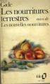 Couverture Les nourritures terrestres suivi de Les nouvelles nourritures Editions Folio  1979