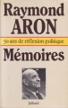 Couverture Mémoires : 50 ans de réflexion politique Editions Julliard 1983