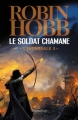 Couverture Le soldat chamane, intégrale, tome 3 Editions Pygmalion 2012
