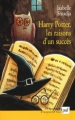Couverture Harry Potter, les raisons d'un succès Editions Presses universitaires de France (PUF) (Sociologie d'aujourd'hui) 2001