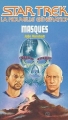 Couverture Star Trek : La Nouvelle Génération, tome 07 : Masques Editions Fleuve 1995