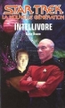 Couverture Star Trek The Next Generation, book 45 : Intellivore Editions Fleuve 1998