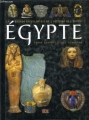 Couverture La grande encyclopédie de l'histoire de l'Egypte : Egypte, Terre éternelle des pharaons Editions de Lodi 2004