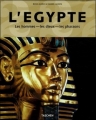 Couverture L'Egypte : Les hommes, les dieux, les pharaons Editions Taschen 2005