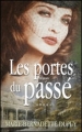 Couverture Val-Jalbert, tome 5 : Les portes du passé Editions France Loisirs 2012