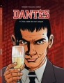 Couverture Dantès, saison 1, tome 4 : Pour solde de tout compte Editions Dargaud 2010