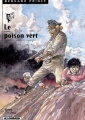 Couverture Bernard Prince, tome 17 : Le poison vert Editions Le Lombard 1999
