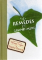 Couverture Mes remèdes de grand-mère Editions France Loisirs 2011