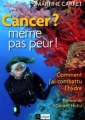 Couverture Cancer ? Même pas peur ! Editions L'Archipel 2011