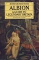 Couverture Albion : A Guide to Legendary Britain Editions Salem House Publishers 1986