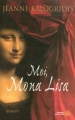 Couverture Moi, Mona Lisa Editions Les Presses de la Cité 2007