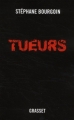 Couverture Tueurs Editions Grasset 2010