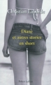 Couverture Diane et autres stories en short Editions Robert Laffont 2012