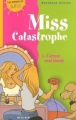 Couverture Miss catastrophe, tome 3 : L'amour rend blonde Editions Milan (Les romans de Julie) 2003