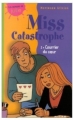 Couverture Miss catastrophe, tome 2 : Courrier du coeur Editions Milan (Les romans de Julie) 2003