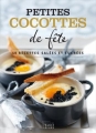 Couverture Petites cocottes de fête : 40 recettes salées et sucrées Editions France Loisirs 2012