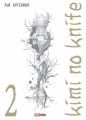 Couverture Kimi no Knife, tome 02 Editions Panini (Manga - Seinen) 2012