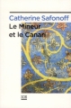 Couverture Le mineur et le canari Editions Zoe 2012
