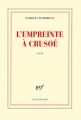 Couverture L'empreinte à Crusoé Editions Gallimard  (Blanche) 2012