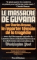 Couverture Le massacre de Guyana Editions Presses de la Renaissance 1978