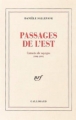 Couverture Passages de l'Est : Carnets de voyages 1990-1991 Editions Gallimard  (Blanche) 1993