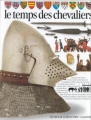 Couverture Le temps des chevaliers Editions Gallimard  (Les yeux de la découverte) 1993