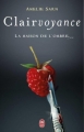 Couverture Clairvoyance, tome 1 : La maison de l'ombre Editions J'ai Lu 2012