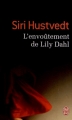 Couverture L'envoûtement de Lily Dahl Editions J'ai Lu 2012