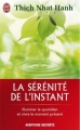 Couverture La sérénité de l'instant Editions J'ai Lu (Aventure secrète) 2009