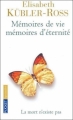 Couverture Mémoires de vie, mémoires d'éternité Editions Pocket (Spiritualité) 2011