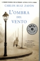 Couverture L'ombre du vent Editions Oscar Mondadori 2004