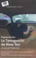 Couverture Le Tamagotchi de Mme Yen Editions Le Pommier 2012