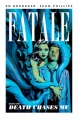 Couverture Fatale, tome 1 : La Mort aux trousses Editions Image Comics 2012