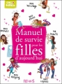 Couverture Manuel de survie pour les filles d'aujourd'hui Editions Fleurus 2011