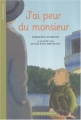 Couverture J'ai peur du monsieur Editions Actes Sud 2007