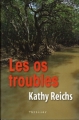 Couverture Les os troubles / Os troubles Editions Québec Loisirs 2003