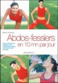 Couverture Abdos-fessiers en 10 mn par jour Editions Marabout 2002