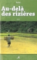 Couverture Au-delà des rizières Editions Sépia 2012