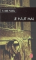 Couverture Le haut mal Editions Le Livre de Poche 2005