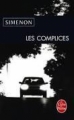 Couverture Les Complices Editions Le Livre de Poche 2011