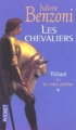 Couverture Les Chevaliers, tome 1 : Thibaut ou La Croix perdue Editions Pocket 2004