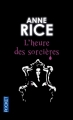 Couverture La saga des sorcières, tome 2 : L'heure des sorcières Editions Pocket 2012